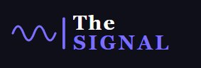 The SIGNAL
